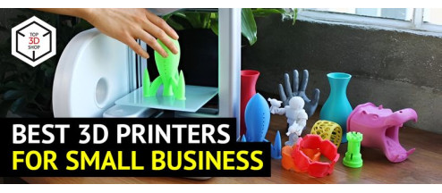Best 3D Printers for Small Business in 2023