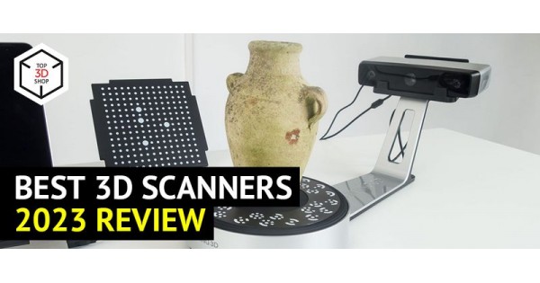 Les meilleurs scanners 3D de 2023 – Guide d'achat