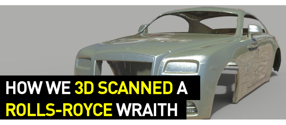 Pimp My Ride: How We 3D Scanned a Rolls-Royce Wraith