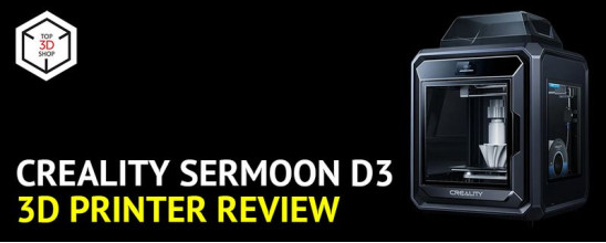 Creality Sermoon D3 3D Printer: In-Depth Review