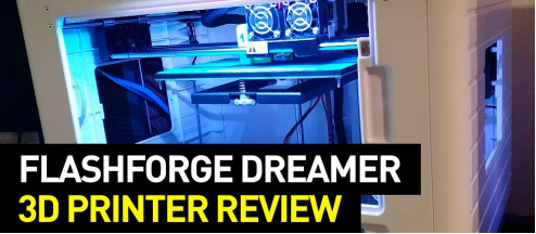 FlashForge Dreamer 3D Printer Review