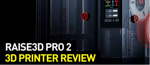 Raise3D Pro 2 3D Printer Review