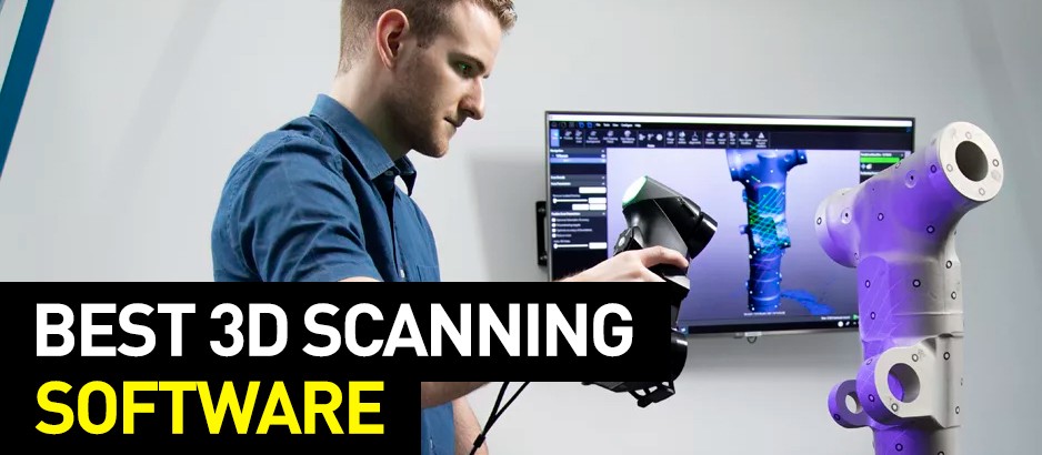 All–Time Popular 3D Scanning Software: Reviews and Applications