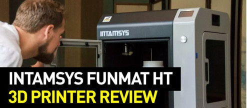 Intamsys Funmat HT Review: Specs, Features and more