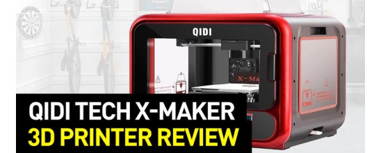 QIDI Tech X-Maker Review: Parts, Specs, Upgrades, Software and More