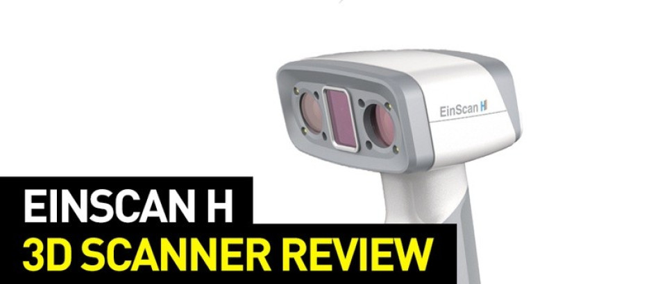 EinScan H Review: Specs, Features, Software and More