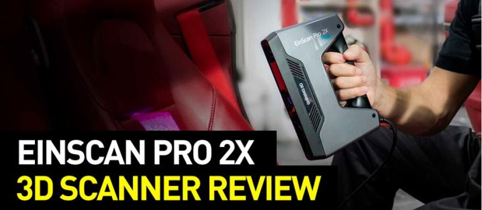EinScan Pro 2X Review: Parts, Specs, Software, Upgrades and More