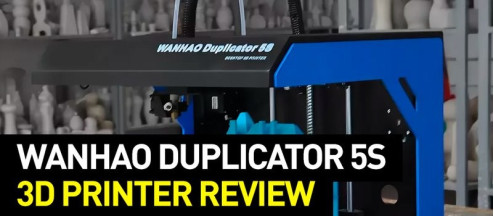 Wanhao Duplicator 5S 3D Printer Review