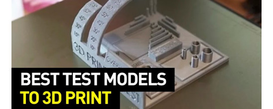 Best Test Models for 3D Printing
