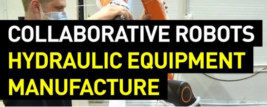 [CASE STUDY] Cobots in Hydraulic Equipment Manufacture