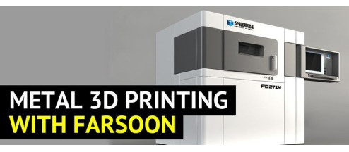 Farsoon Metal 3D Printers: Overview