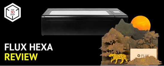 FLUX HEXA Review: Next-Gen Laser Cutter and Engraver