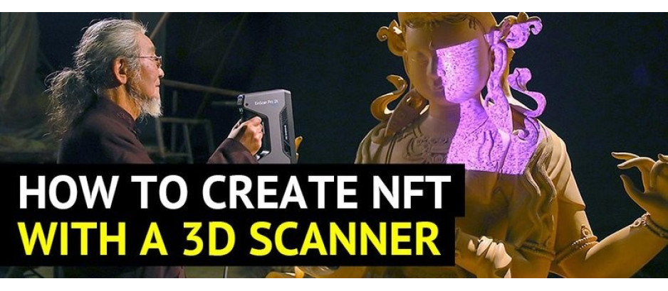 How to Create an NFT with a 3D Scanner