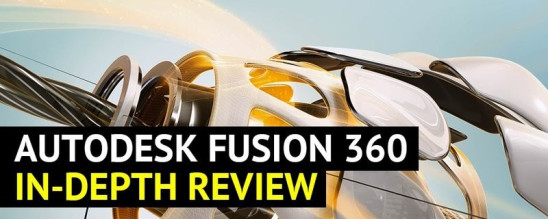 Modeling in Autodesk Fusion 360: In-Depth Review