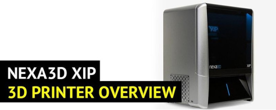 Nexa3D XiP Overview