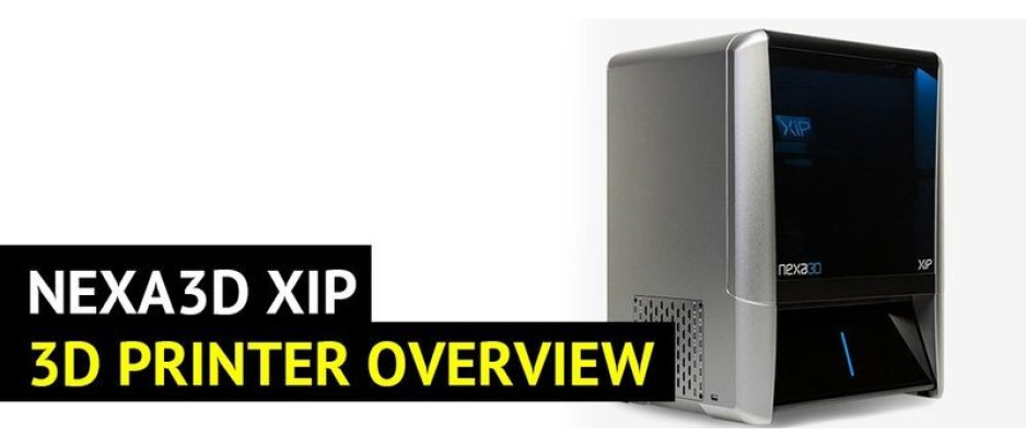 Nexa3D XiP Overview