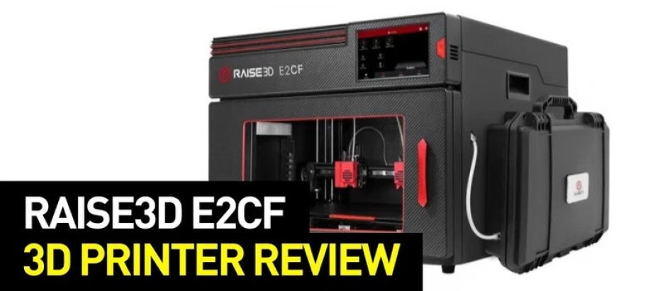 Raise3D E2CF 3D Printer Review