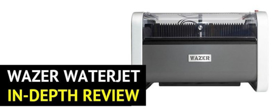 Wazer Waterjet In-Depth Review