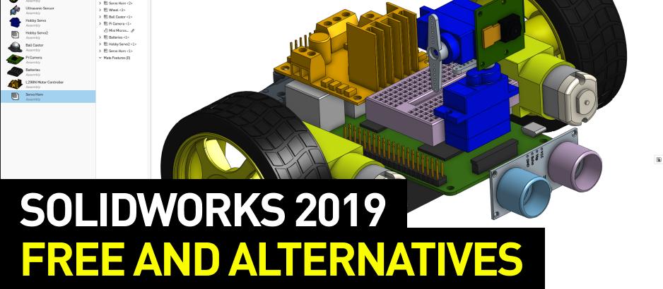 SolidWorks 2019 — Free Version and Alternatives