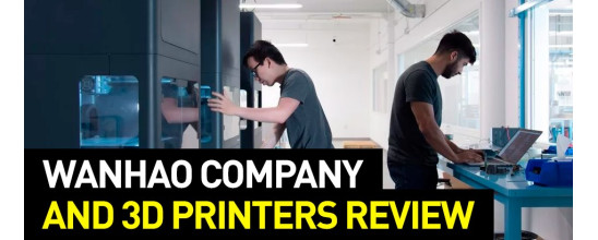Wanhao Brand Review