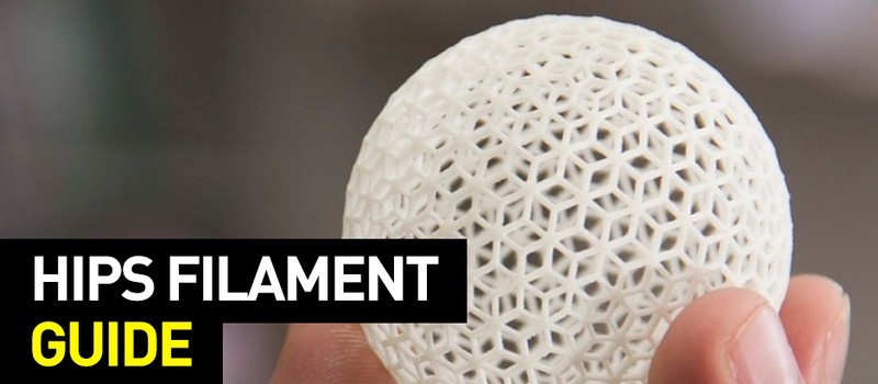 trug vil gøre belønning Ultimate HIPS 3D Printing Guide | Top 3D Shop