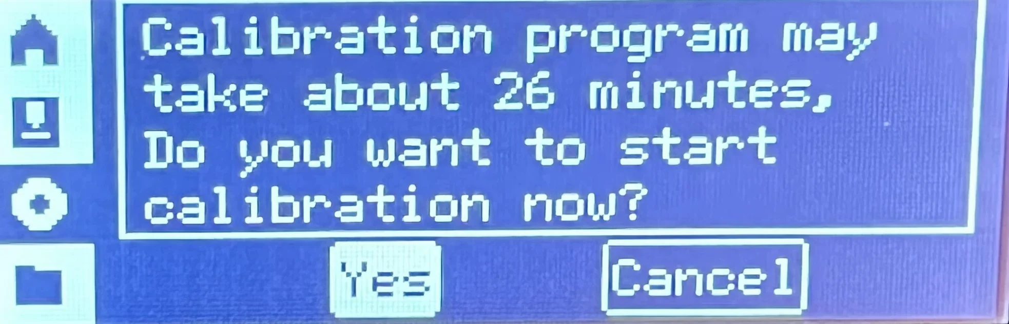 Bambu P1P 3D printer screen prompts calibration start, indicating a 26-minute process, with options to proceed or cancel.