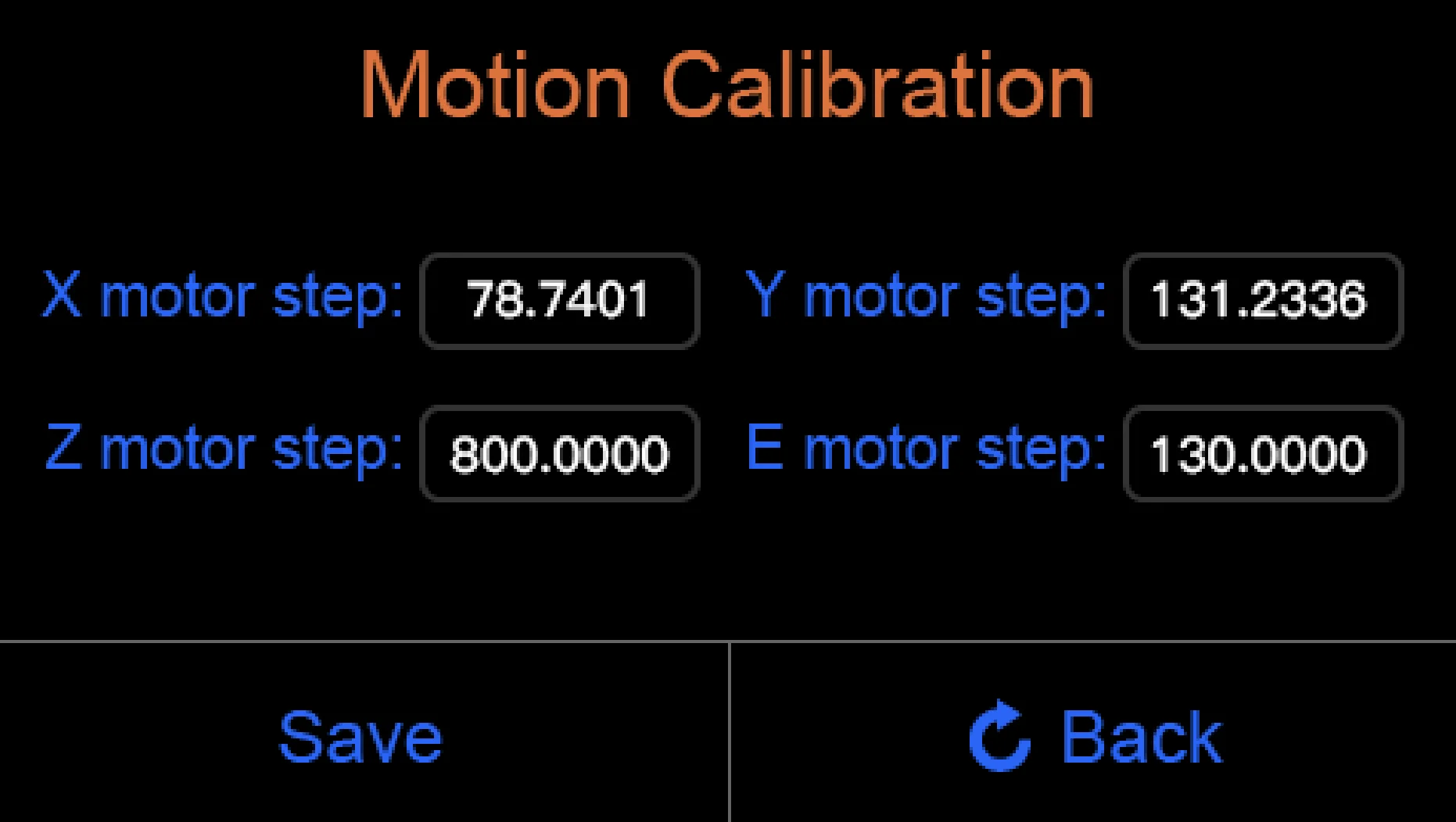 Creatbot F160 screen showing motion calibration for X, Y, Z, and E motor steps with numeric values, featuring Save and Back options.